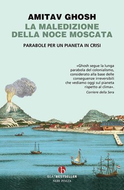 La maledizione della noce moscata, Amitav Ghosh - Ebook - 9791255022787