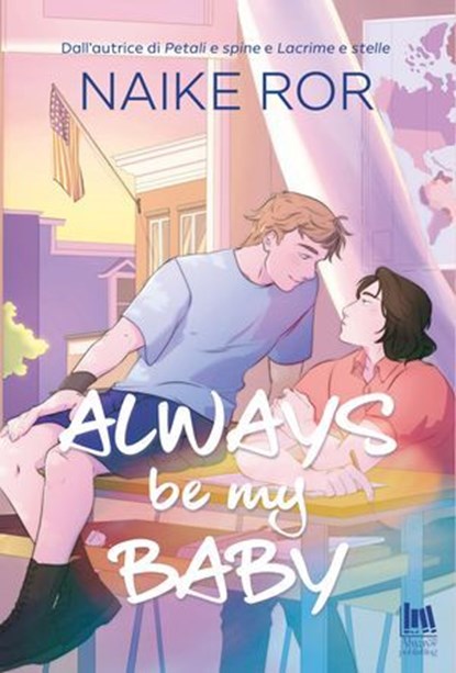 Always Be My Baby, Naike Ror - Ebook - 9791255170631