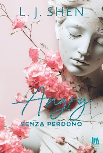 Angry. Senza perdono, L.J. Shen - Ebook - 9791255171683