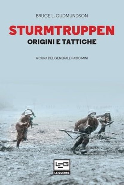 Sturmtruppen, Bruce L. Gudmundsson - Ebook - 9791255210238
