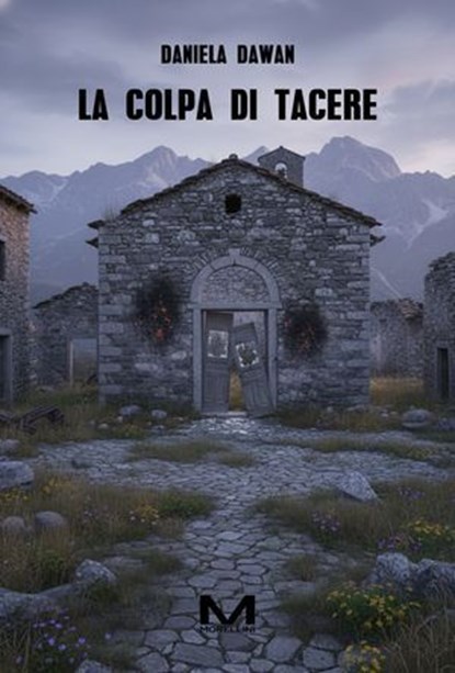 La colpa di tacere, Daniela Dawan - Ebook - 9791255274230