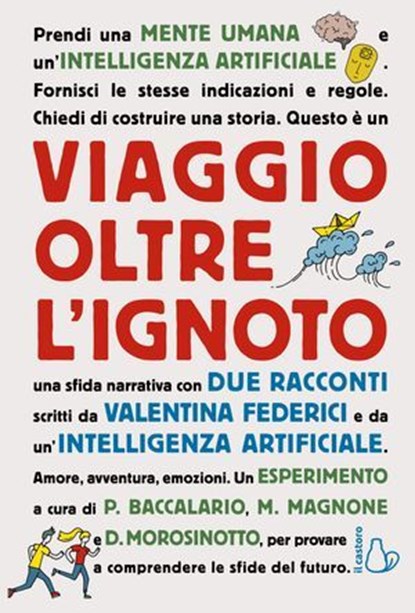 Viaggio oltre l’ignoto, Valentina Federici ; Intelligenza Artificiale AI - Ebook - 9791255331896