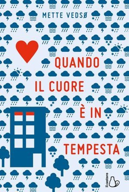 Quando il cuore è in tempesta, Mette Vedsø - Ebook - 9791255334040