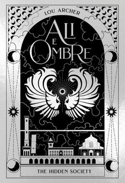 Ali e Ombre. The Hidden Society 4, Lou Archer - Ebook - 9791255334705
