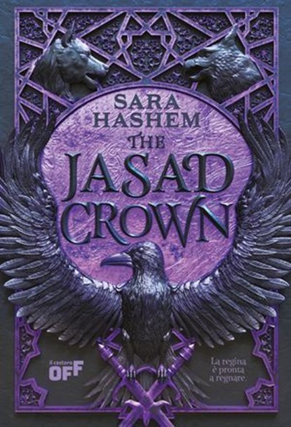 The Jasad Crown. La regina è pronta a regnare, Sara Hashem - Ebook - 9791255335153