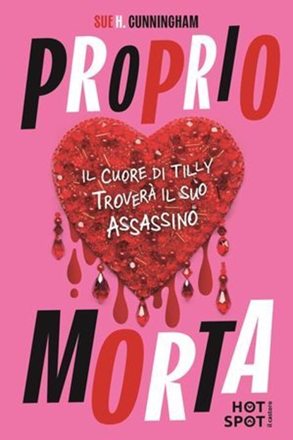Proprio morta, Sue Cunningham - Ebook - 9791255335962