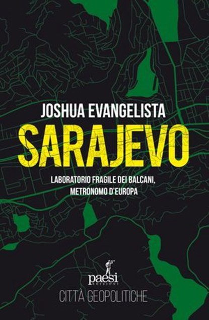 Sarajevo, Joshua Evangelista - Ebook - 9791255411352