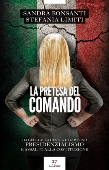 La pretesa del comando, Stefania Limiti ; Sandra Bonsanti - Ebook - 9791255430414