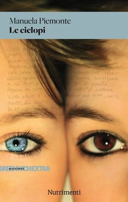 Le ciclopi, Manuela Piemonte - Ebook - 9791255480426