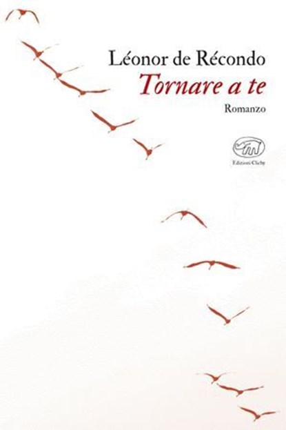Tornare a te, Léonor de Récondo - Ebook - 9791255510475
