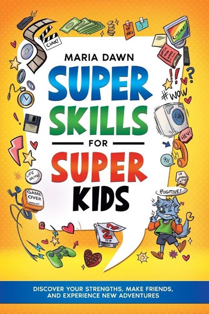 Super Skills for Super Kids, Maria Dawn ; Special Art Learning - Paperback - 9791255531593