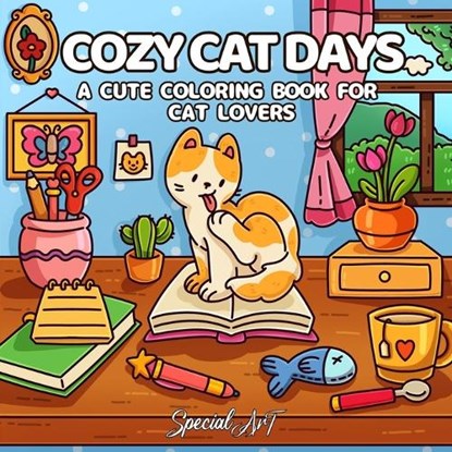 Cozy Cat Days: A Cute Coloring Book for Cat Lovers, Special Art - Paperback - 9791255533016