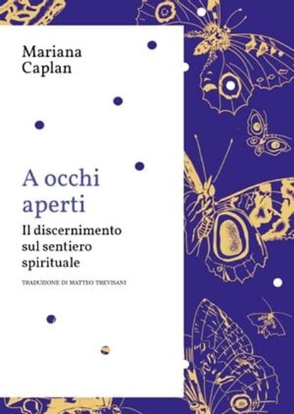 A occhi aperti, Mariana Caplan - Ebook - 9791255540557