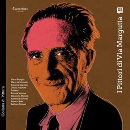 Collana di Pittura I Pittori di Via Margutta vol. 9, Marta Boaglio ; Maria di Marcello ; Rosanna Esposito ; Olesia Fedotova ; Fridami ; Simone Liguore ; Elisabetta Munelli ; Alessandro Perini ; Rosario Rasà ; Barbara Tomasi - Ebook - 9791255588047