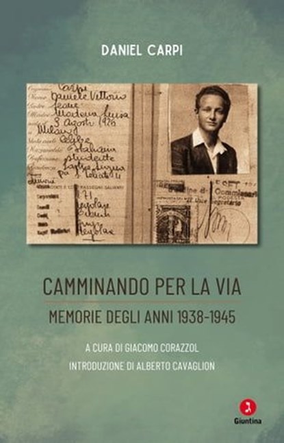 Camminando per la via, Daniel Carpi - Ebook - 9791255690283