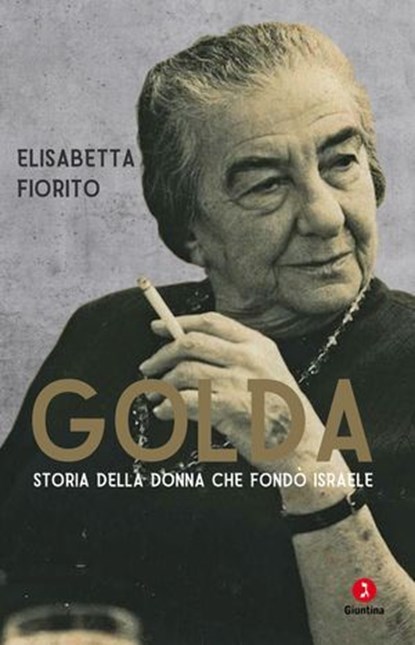 Golda, Elisabetta Fiorito - Ebook - 9791255690405