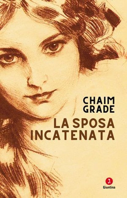 La sposa incatenata, Chaim Grade - Ebook - 9791255690979