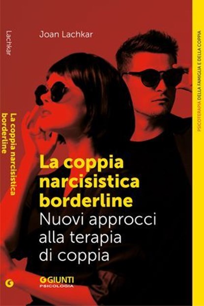 La coppia narcisistista borderline, Joan Lachkar - Ebook - 9791255740032