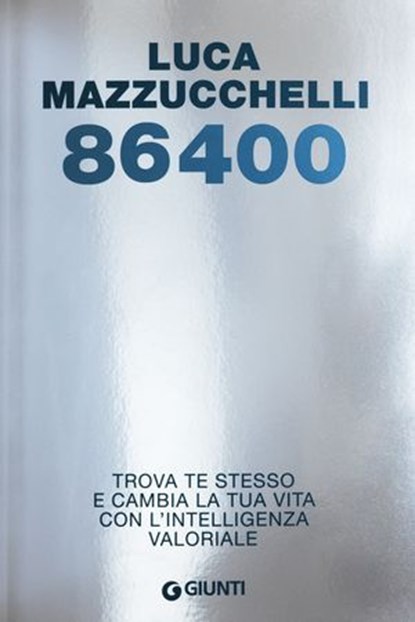 86400, Luca Mazzucchelli - Ebook - 9791255740261