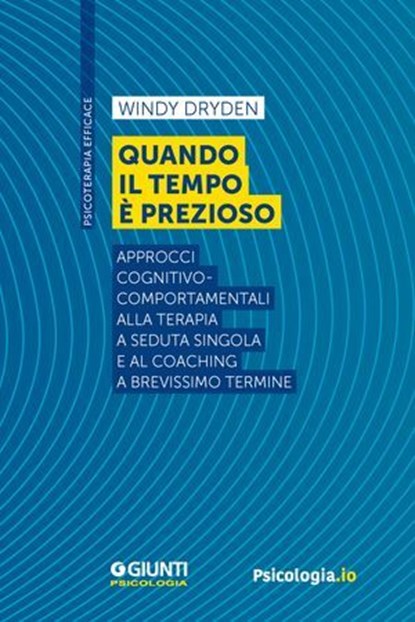 Quando il tempo è prezioso, Windy Dryden - Ebook - 9791255740292