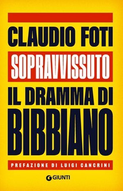Sopravvissuto, Claudio Foti - Ebook - 9791255741343
