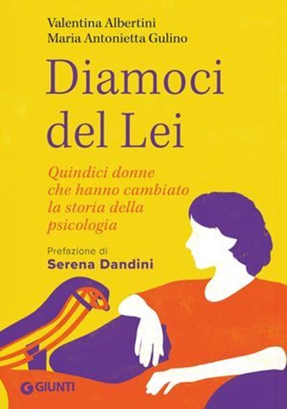 Diamoci del Lei, Valentina Albertini ; Maria Antonietta Gulino - Ebook - 9791255741695