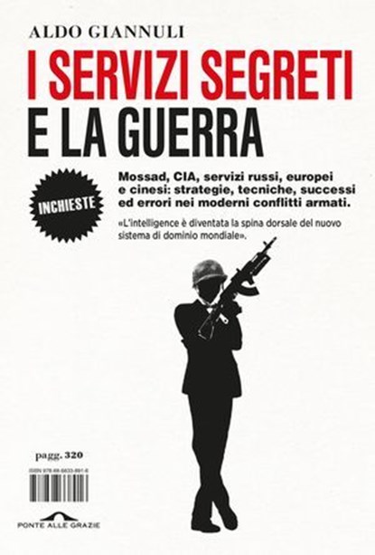 I servizi segreti e la guerra, Aldo Giannuli - Ebook - 9791255822622