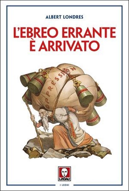 L’ebreo errante è arrivato, Albert Londres - Ebook - 9791255841753
