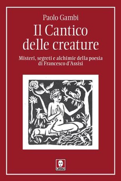 Il Cantico delle creature, Paolo Gambi - Ebook - 9791255843511