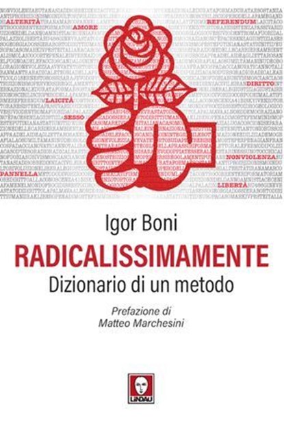 Radicalissimamente, Igor Boni - Ebook - 9791255843856