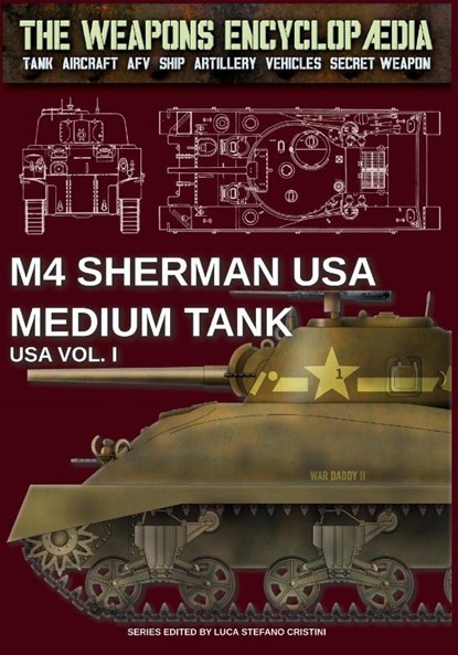 Sherman USA medium tank - USA Vol. I, Luca Stefano Cristini - Paperback - 9791255891666