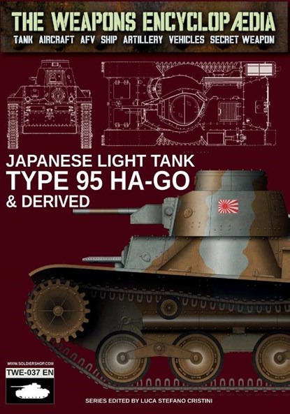Japanese light tank -Type 95 Ha-Go & derived, Luca Stefano Cristini - Paperback - 9791255892205