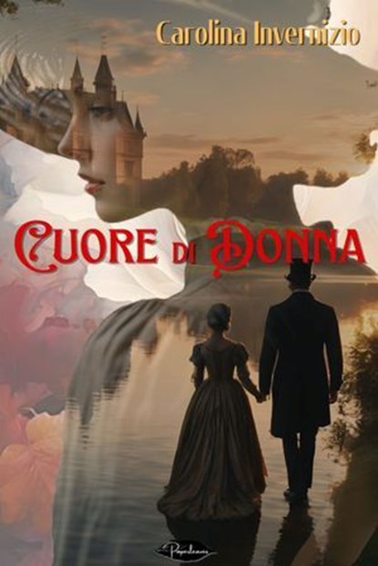 Cuore di donna, Carolina Invernizio - Ebook - 9791255930556