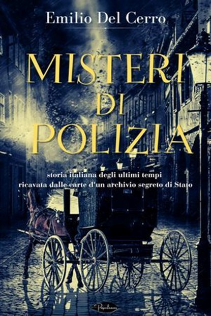 Misteri di polizia, Emilio Del Cerro - Ebook - 9791255930938