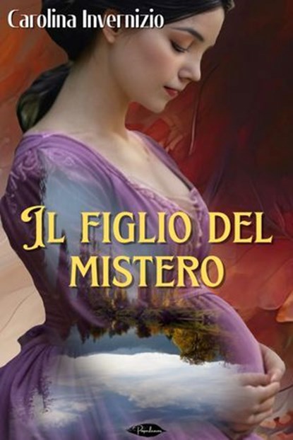 Il figlio del mistero, Carolina Invernizio - Ebook - 9791255931430