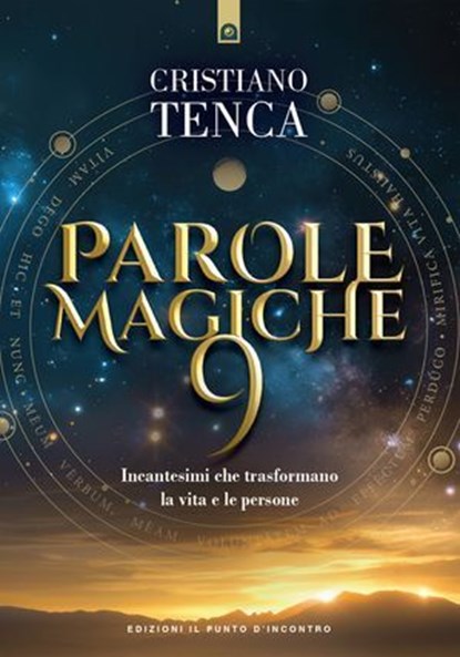 Parole magiche 9, Cristiano Tenca - Ebook - 9791255941200