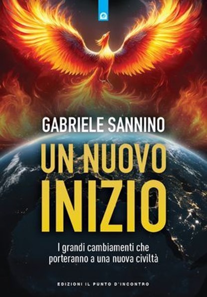 Un nuovo inizio, Gabriele Sannino - Ebook - 9791255941750
