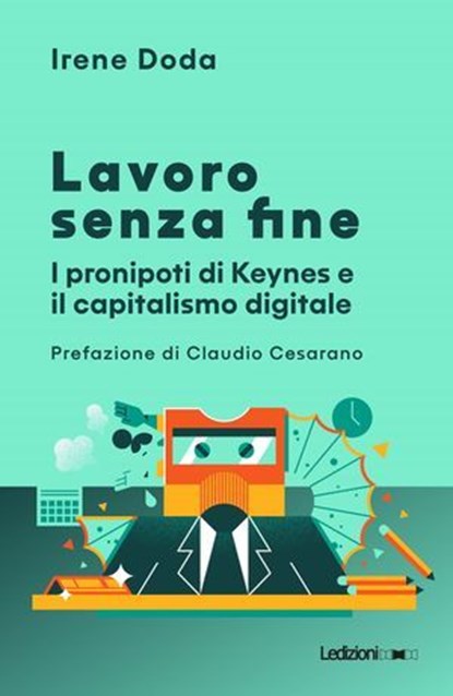 Lavoro senza fine, Irene Doda - Ebook - 9791256001545
