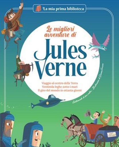 Le migliori avventure di Jules Verne, Sara Marconi ; Nadia Arenas ; Sergi Rodriguez - Ebook - 9791256050567