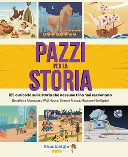 PAZZI PER LA STORIA, Bonalletra Alcompás - Ebook - 9791256050666