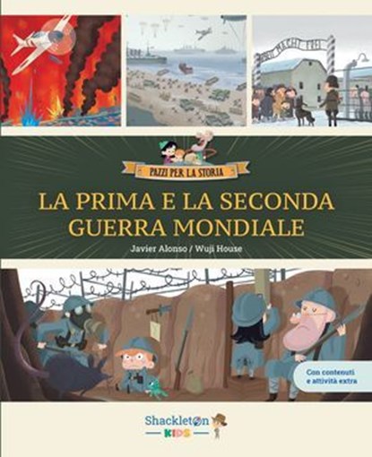 LA PRIMA E LA SECONDA GUERRA MONDIALE, Javier Alonso López - Ebook - 9791256051175