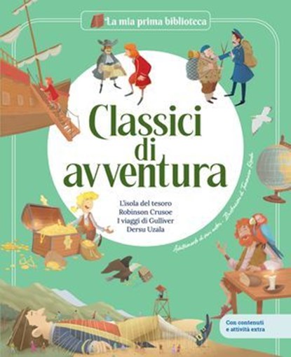 CLASSICI DI AVVENTURA / Libro per bambini con contenuti e attività extra, AA.VV. - Ebook - 9791256051311