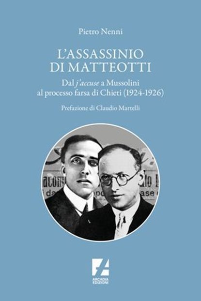 L' assassinio di Matteotti, Pietro Nenni - Ebook - 9791256060610