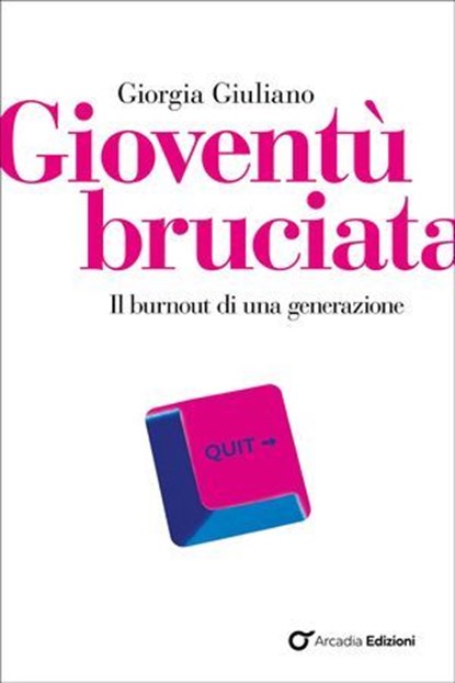 Gioventù bruciata, Giorgia Giuliano - Ebook - 9791256061730