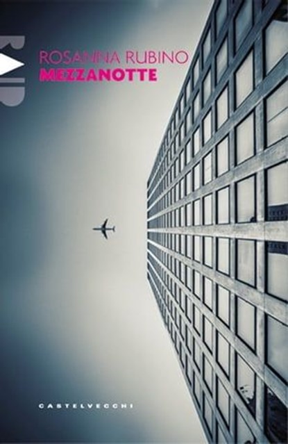 Mezzanotte, Rosanna Rubino - Ebook - 9791256140893
