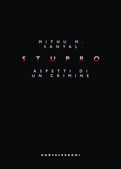 Stupro, Sanyal Mithu M. - Ebook - 9791256146307
