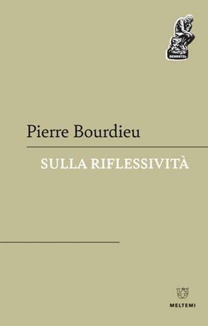 Sulla riflessività, Pierre Bourdieu - Ebook - 9791256151479