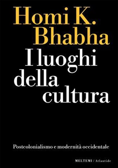 I luoghi della cultura, Homi K. Bhabha - Ebook - 9791256151516