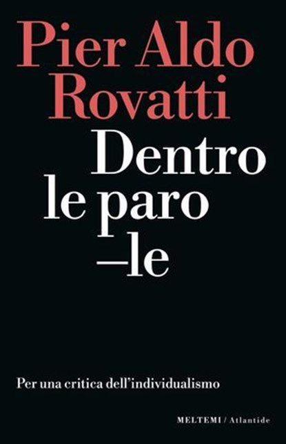Dentro le parole, Pier Aldo Rovatti - Ebook - 9791256152322