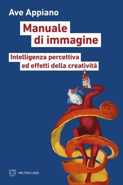 Manuale di immagine, Ave Appiano - Ebook - 9791256153053
